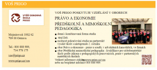 Vyšší odborné školy nabízí maturantům zajímavé obory studia